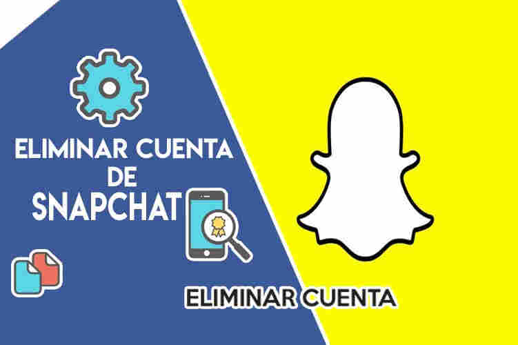 Como eliminar una cuenta de Snapchat